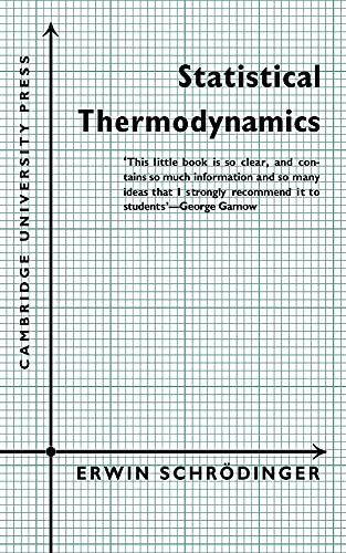 Statistical Thermodynamics: A Course of Seminar Lectures (9780521091312) by Schrodinger, Erwin