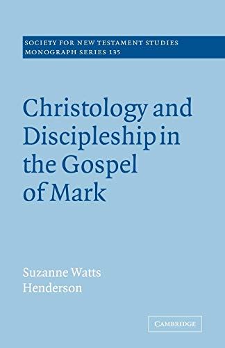 Stock image for Christology and Discipleship in the Gospel of Mark for sale by Ria Christie Collections