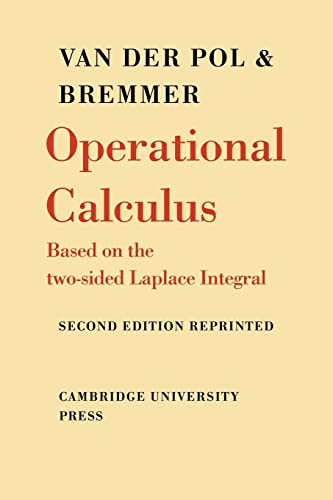 9780521091800: Operational Calculus: Based on the Two-Sided Laplace Integral