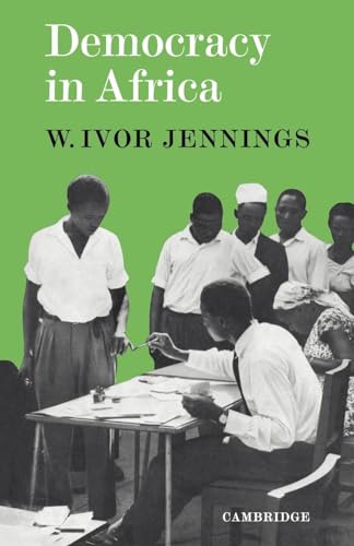 Democracy in Africa (9780521091961) by Jennings, W. Ivor