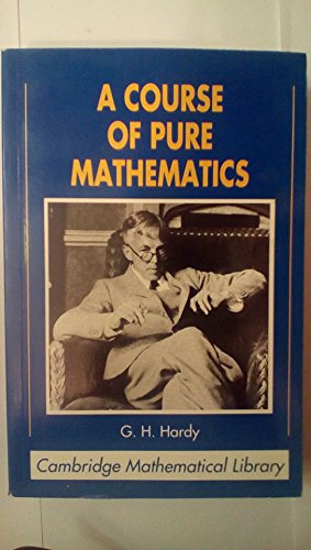 Beispielbild fr A Course of Pure Mathematics (Cambridge Mathematical Library) zum Verkauf von WorldofBooks