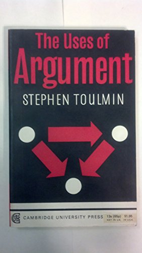 Beispielbild fr The Uses of Argument zum Verkauf von Better World Books