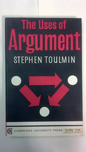 Beispielbild fr The Uses of Argument zum Verkauf von ThriftBooks-Atlanta