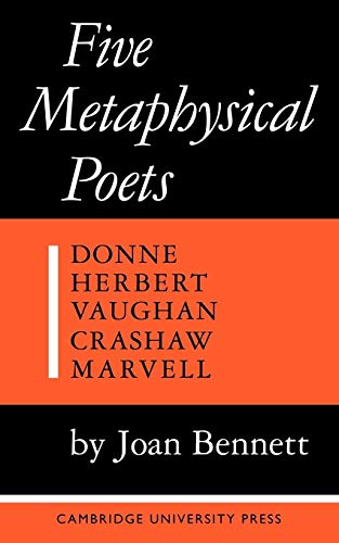 Beispielbild fr Five Metaphysical Poets: Donne, Herbert, Vaughan, Crashaw, Marvell zum Verkauf von WorldofBooks