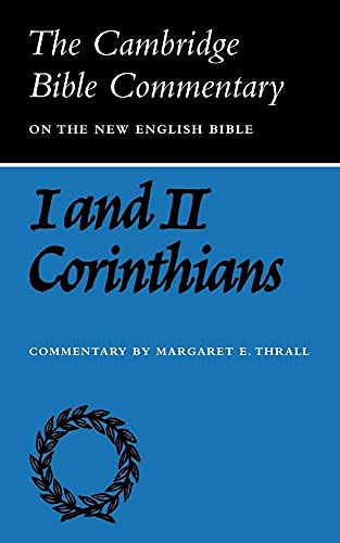 9780521092517: First and Second Letters of Paul to the Corinthians (Cambridge Bible Commentaries on the New Testament)