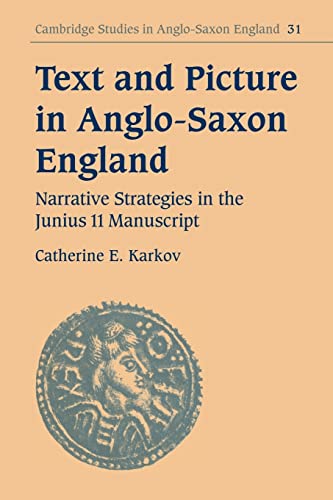 9780521093064: Text and Picture in Anglo-Saxon England: Narrative Strategies in the Junius 11 Manuscript