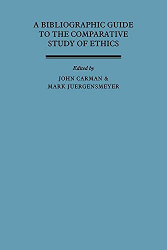9780521093262: A Bibliographic Guide to the Comparative Study of Ethics