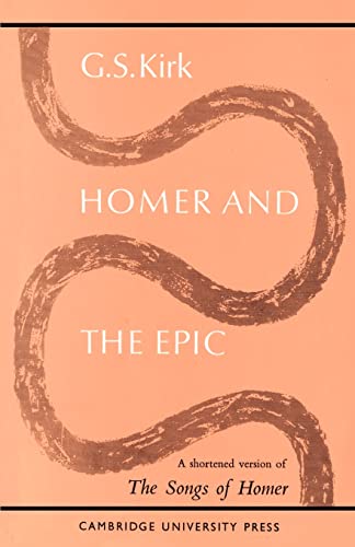 Imagen de archivo de Homer and the Epic: A Shortened Version of "The Songs of Homer" a la venta por Chiron Media