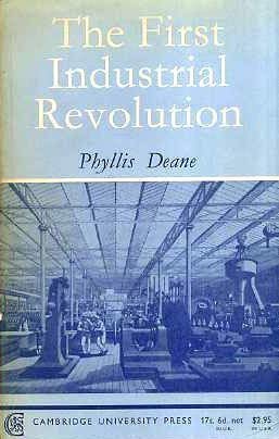 The First Industrial Revolution