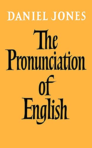 Beispielbild fr The Pronunciation of English zum Verkauf von Wonder Book