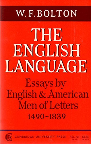 Beispielbild fr The English Language: Volume 1, Essays by English and American Men of Letters, 1490-1839 zum Verkauf von Wonder Book