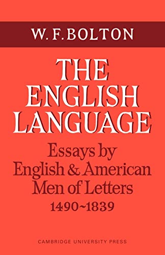 9780521093798: The English Language: Volume 1, Essays by English and American Men of Letters, 1490 1839