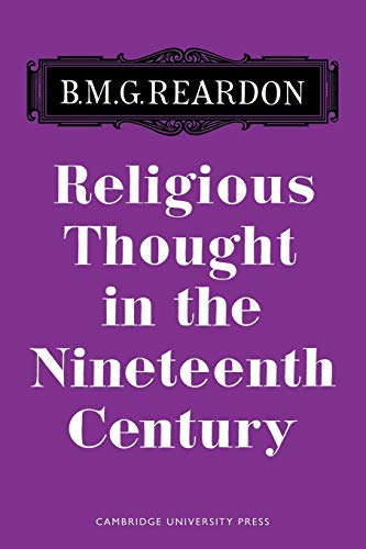 Beispielbild fr Religious Thought in the Nineteenth Century zum Verkauf von Better World Books