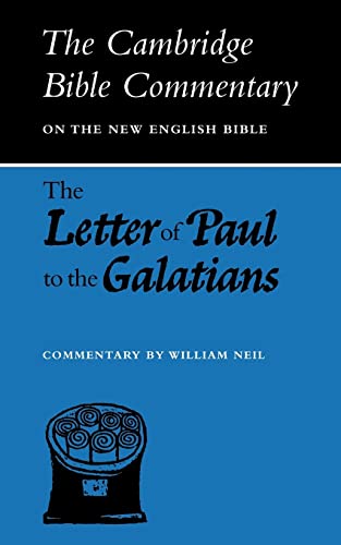 9780521094023: CBC: Letter of Paul to Galatians (Cambridge Bible Commentaries on the New Testament)