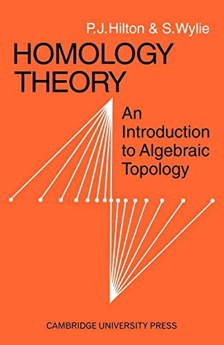 Imagen de archivo de Homology Theory: An Introduction to Algebraic Topology a la venta por ThriftBooks-Dallas
