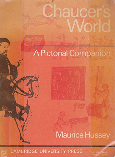 Beispielbild fr Chaucer's World: A Pictorial Companion zum Verkauf von Saucony Book Shop