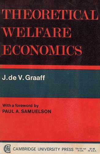 Beispielbild fr Theoretical Welfare Economics zum Verkauf von Better World Books