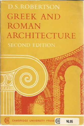 Greek and Roman Architecture. Second Edition