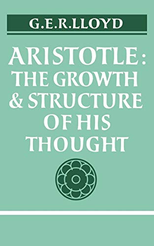 Imagen de archivo de Aristotle:: The Growth and Structure of his Thought a la venta por WorldofBooks