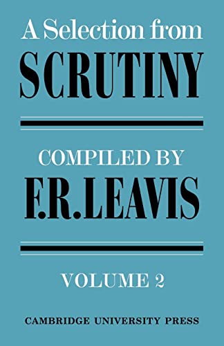 9780521095099: Leavis: Scrutiny Selctions v2: Volume 2: 0