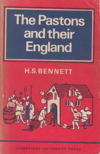 Stock image for The Pastons and Their England (Cambridge Studies in Medieval Life and Thought: Fourth Series) for sale by WorldofBooks