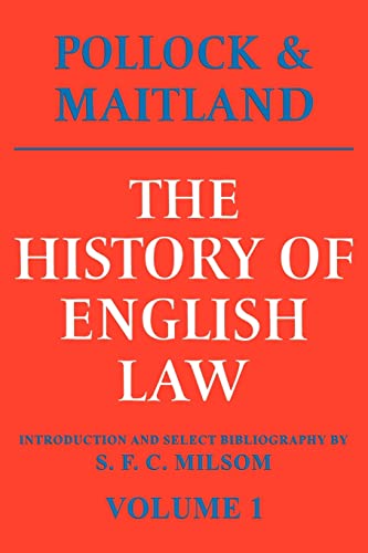 Beispielbild fr The History of English Law, Volume 1: Before the Time of Edward I zum Verkauf von Half Price Books Inc.