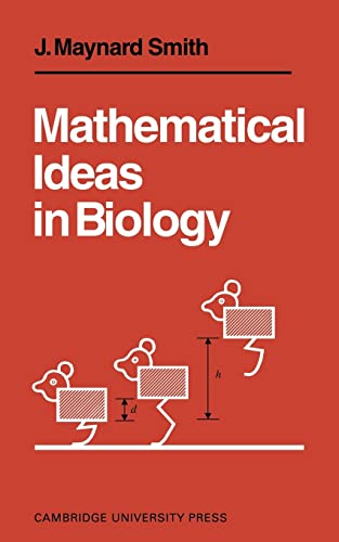 9780521095501: Mathematical Ideas in Biology