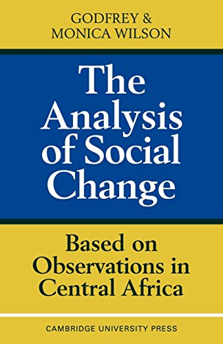 Stock image for The Analysis of Social Change: Based on Observations in Central Africa for sale by Chiron Media