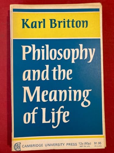 Beispielbild fr Philosophy and Meaning Life zum Verkauf von Better World Books