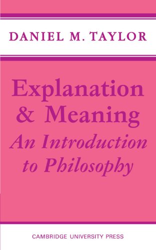 Stock image for Explanation and Meaning: An Introduction to Philosophy for sale by Chiron Media