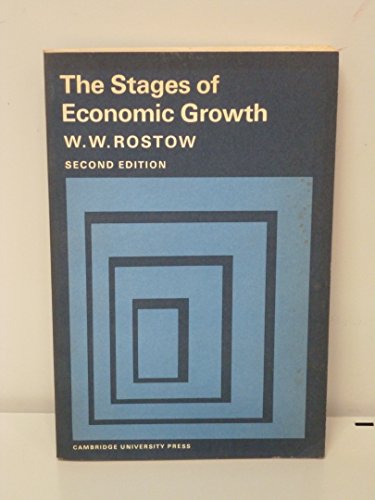 Imagen de archivo de The Stages of Economic Growth : A Non-Communist Manifesto 1960 a la venta por Better World Books: West