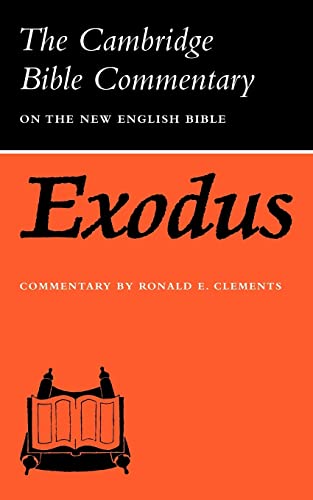 Imagen de archivo de Exodus (Cambridge Bible Commentary on the New English Bible, New Testament Ser.) a la venta por Top Notch Books