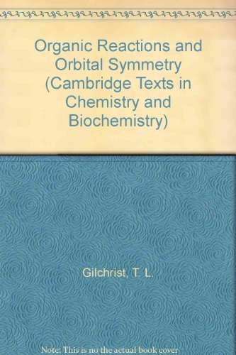 9780521096584: Organic Reactions and Orbital Symmetry (Cambridge Texts in Chemistry and Biochemistry)