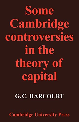 Beispielbild fr Some Cambridge Controversies in the Theory of Capital zum Verkauf von Better World Books