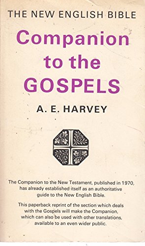 Beispielbild fr The New English Bible Companion to the New Testament : The Gospels zum Verkauf von Better World Books