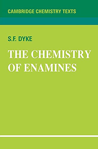 The Chemistry of Enamines