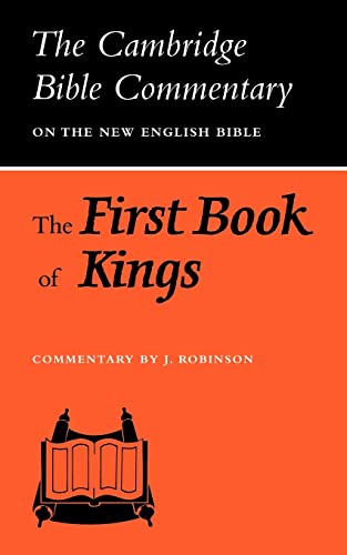 Imagen de archivo de The First Book of Kings (Cambridge Bible Commentaries on the Old Testament) a la venta por BooksRun