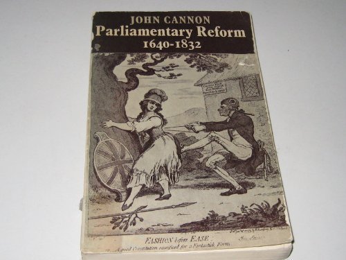 Stock image for Parliamentary Reform 1640 "1832 for sale by WorldofBooks