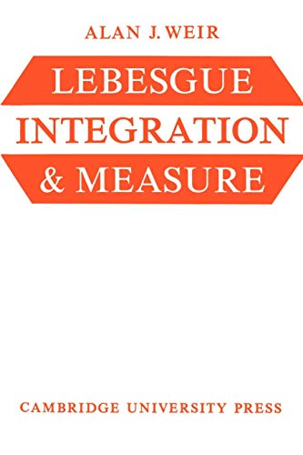 9780521097512: Lebesgue Integration and Measure