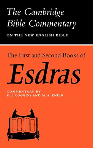 Imagen de archivo de The First and Second Books of Esdras (Cambridge Bible Commentaries on the Apocrypha) a la venta por Phatpocket Limited