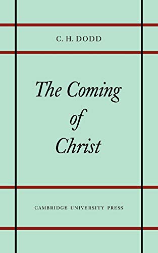 9780521097789: Coming of Christ