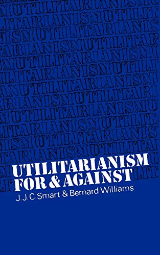 Imagen de archivo de Utilitarianism: For and Against a la venta por BooksRun