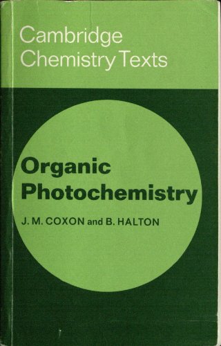 Beispielbild fr Organic Photochemistry (Cambridge Texts in Chemistry and Biochemistry) zum Verkauf von Bernhard Kiewel Rare Books
