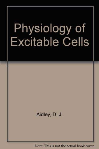 Stock image for The Physiology of Excitable Cells, for sale by BookDepart