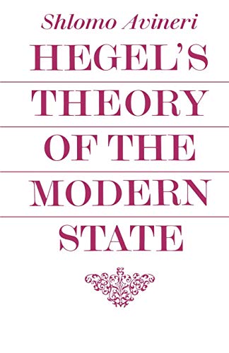 9780521098328: Hegel's Theory of the Modern State (Cambridge Studies in the History and Theory of Politics)