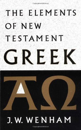 The Elements of New Testament Greek.