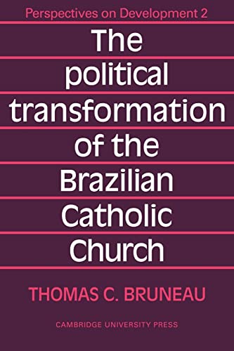 Beispielbild fr The Political Transformation of the Brazilian Catholic Church zum Verkauf von Better World Books