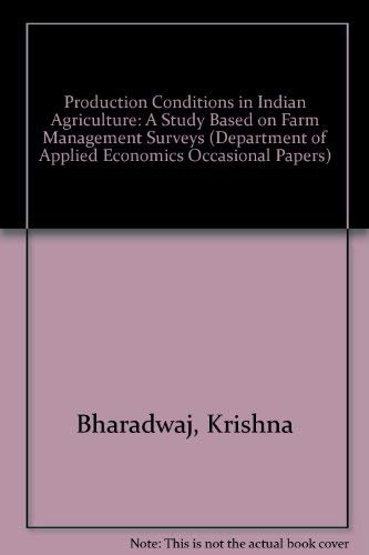 9780521098625: Production Conditions in Indian Agriculture: A Study Based on Farm Management Surveys (Department of Applied Economics Occasional Papers)