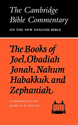 Stock image for The Books of Joel, Obadiah, Jonah, Naham, Habakkuk and Zephaniah for sale by Better World Books: West