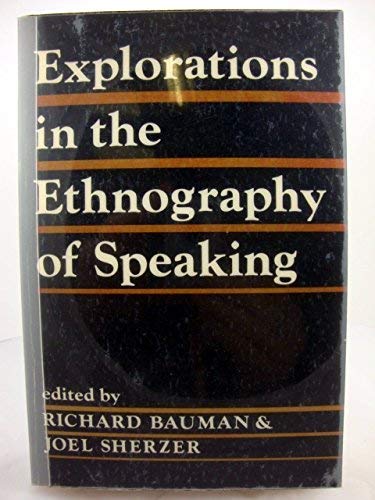 Beispielbild fr Explorations in the Ethnography of Speaking zum Verkauf von Chequamegon Books